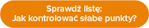 Sprawdź listę: jak kontrolować słabe punkty?